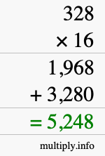 How to calculate 328 times 16 using long multiplication How to calculate 328 times 16 using long multiplication