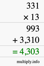 How to calculate 331 times 13 using long multiplication How to calculate 331 times 13 using long multiplication