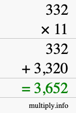 How to calculate 332 times 11 using long multiplication How to calculate 332 times 11 using long multiplication
