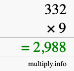 How to calculate 332 times 9 using long multiplication