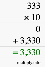 How to calculate 333 times 10 using long multiplication How to calculate 333 times 10 using long multiplication