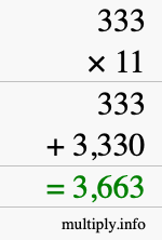 How to calculate 333 times 11 using long multiplication How to calculate 333 times 11 using long multiplication