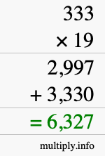 How to calculate 333 times 19 using long multiplication