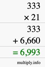 How to calculate 333 times 21 using long multiplication
