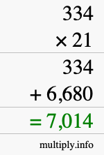 How to calculate 334 times 21 using long multiplication How to calculate 334 times 21 using long multiplication