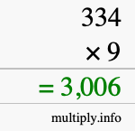 How to calculate 334 times 9 using long multiplication