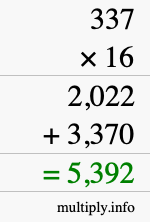 How to calculate 337 times 16 using long multiplication How to calculate 337 times 16 using long multiplication