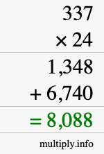 How to calculate 337 times 24 using long multiplication How to calculate 337 times 24 using long multiplication