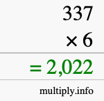 How to calculate 337 times 6 using long multiplication How to calculate 337 times 6 using long multiplication