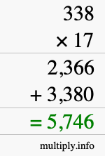 How to calculate 338 times 17 using long multiplication How to calculate 338 times 17 using long multiplication
