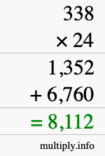 How to calculate 338 times 24 using long multiplication How to calculate 338 times 24 using long multiplication