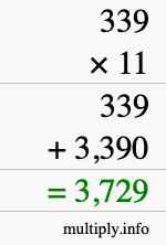 How to calculate 339 times 11 using long multiplication How to calculate 339 times 11 using long multiplication
