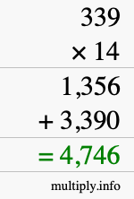 How to calculate 339 times 14 using long multiplication How to calculate 339 times 14 using long multiplication