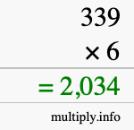 How to calculate 339 times 6 using long multiplication How to calculate 339 times 6 using long multiplication