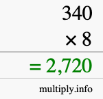 How to calculate 340 times 8 using long multiplication