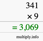 How to calculate 341 times 9 using long multiplication