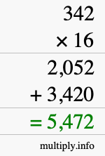 How to calculate 342 times 16 using long multiplication How to calculate 342 times 16 using long multiplication