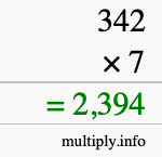 How to calculate 342 times 7 using long multiplication How to calculate 342 times 7 using long multiplication