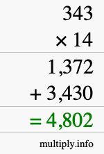How to calculate 343 times 14 using long multiplication How to calculate 343 times 14 using long multiplication
