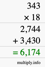 How to calculate 343 times 18 using long multiplication How to calculate 343 times 18 using long multiplication