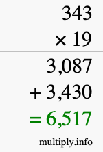 How to calculate 343 times 19 using long multiplication