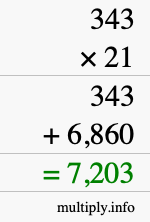 How to calculate 343 times 21 using long multiplication