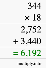 How to calculate 344 times 18 using long multiplication How to calculate 344 times 18 using long multiplication