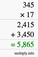 How to calculate 345 times 17 using long multiplication How to calculate 345 times 17 using long multiplication