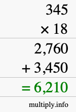 How to calculate 345 times 18 using long multiplication How to calculate 345 times 18 using long multiplication