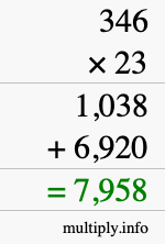 How to calculate 346 times 23 using long multiplication How to calculate 346 times 23 using long multiplication