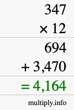 How to calculate 347 times 12 using long multiplication How to calculate 347 times 12 using long multiplication