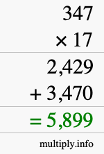 How to calculate 347 times 17 using long multiplication How to calculate 347 times 17 using long multiplication