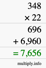 How to calculate 348 times 22 using long multiplication How to calculate 348 times 22 using long multiplication