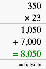 How to calculate 350 times 23 using long multiplication How to calculate 350 times 23 using long multiplication