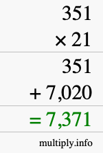 How to calculate 351 times 21 using long multiplication How to calculate 351 times 21 using long multiplication