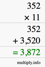 How to calculate 352 times 11 using long multiplication How to calculate 352 times 11 using long multiplication