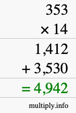 How to calculate 353 times 14 using long multiplication How to calculate 353 times 14 using long multiplication