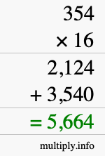 How to calculate 354 times 16 using long multiplication How to calculate 354 times 16 using long multiplication