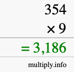 How to calculate 354 times 9 using long multiplication How to calculate 354 times 9 using long multiplication