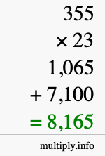 How to calculate 355 times 23 using long multiplication How to calculate 355 times 23 using long multiplication