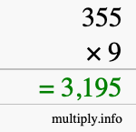 How to calculate 355 times 9 using long multiplication How to calculate 355 times 9 using long multiplication