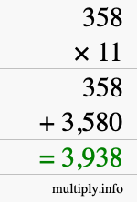 How to calculate 358 times 11 using long multiplication How to calculate 358 times 11 using long multiplication