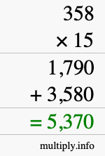 How to calculate 358 times 15 using long multiplication How to calculate 358 times 15 using long multiplication