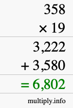 How to calculate 358 times 19 using long multiplication