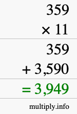 How to calculate 359 times 11 using long multiplication How to calculate 359 times 11 using long multiplication