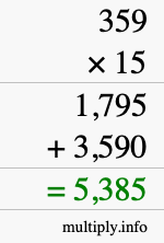 How to calculate 359 times 15 using long multiplication How to calculate 359 times 15 using long multiplication
