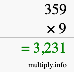How to calculate 359 times 9 using long multiplication How to calculate 359 times 9 using long multiplication