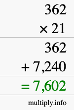 How to calculate 362 times 21 using long multiplication How to calculate 362 times 21 using long multiplication
