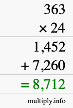 How to calculate 363 times 24 using long multiplication How to calculate 363 times 24 using long multiplication
