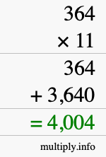 How to calculate 364 times 11 using long multiplication How to calculate 364 times 11 using long multiplication